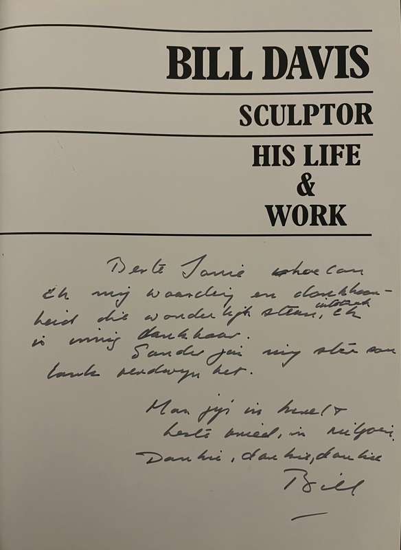 Signed copy - Bill Davis, Sculptor His life & Work