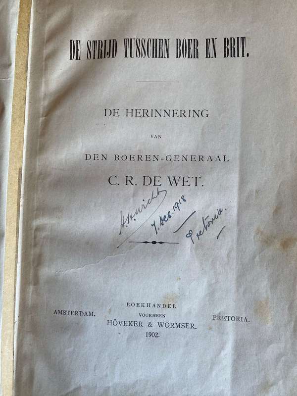 BOER WAR 1ST EDITION-DE STRYD TUSSCHEN BOER EN BRIT-PUBLISHED 1902 BY C.R. DE WET-HARDCOVER 508 PAGE