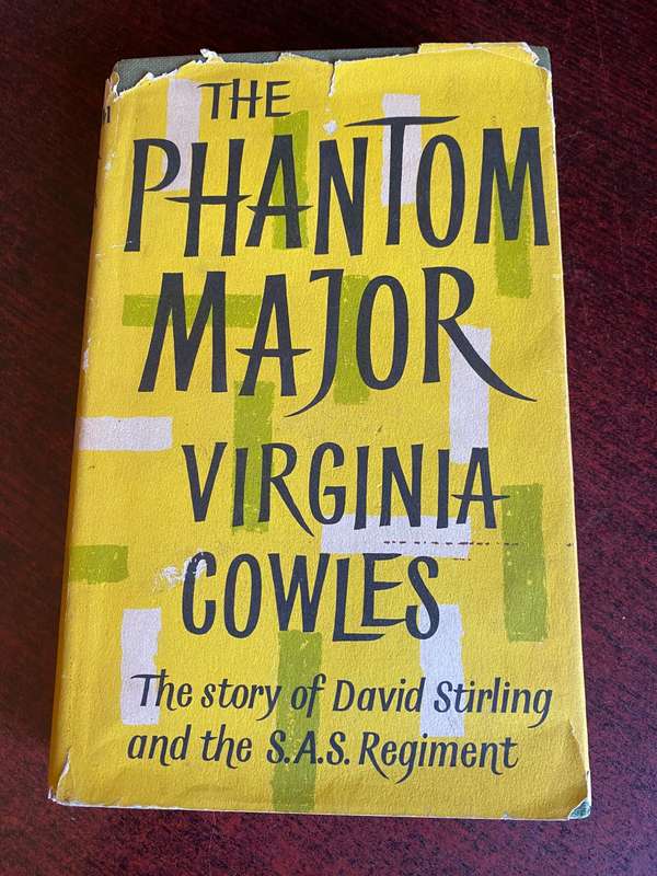 THE PHANTOM MAJOR VIRGINIA COWLES-THE STORY OF DAVID STIRLING AND THE SAS REGT.-HARD COVER WITH WORN