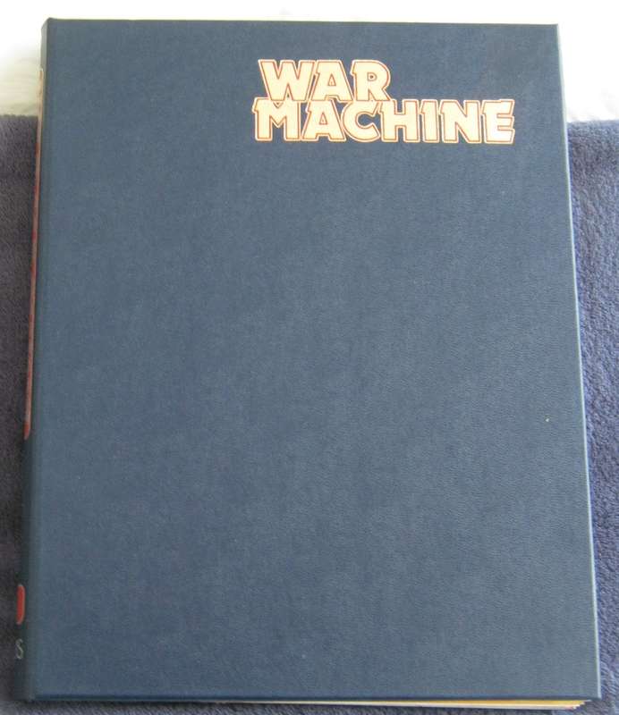 War Machine: 5 Volumes Worlds Most Comprehensive Encyclopedias of Military Weapons   Issues 1 - 60