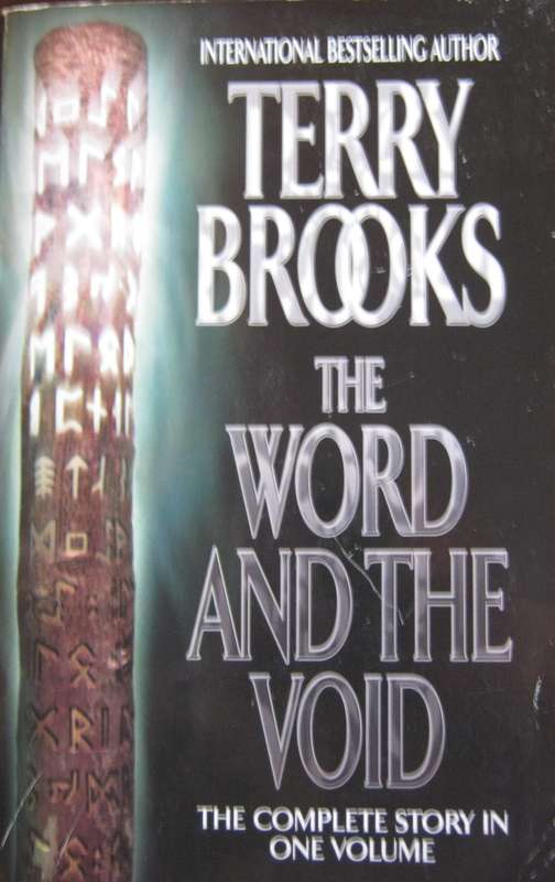 Terry Brooks The Word and the Void The Complete Story in One Volume