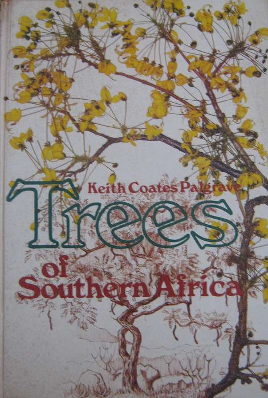 Trees of Southern Africa Keith Coates Palgrave | R B Drummond