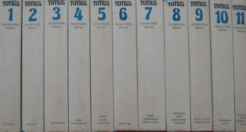 Totius Versamelde Werke 11 Volumes