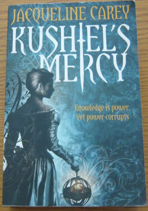 Kushiel's Mercy Jacqueline Carey