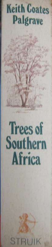 Trees of Southern Africa Keith Coates Palgrave | R B Drummond
