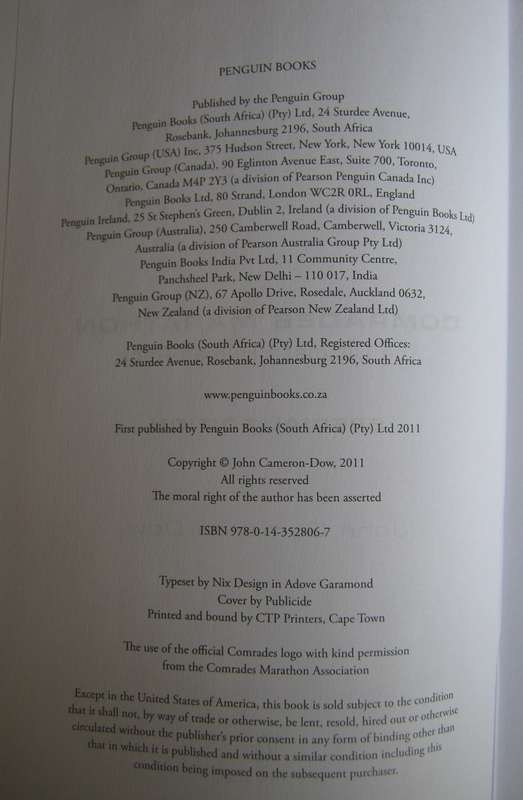 Comrades Marathon The Ultimate Race Author: John Cameron-Dow   Publisher: Penguin Books   Edition: S