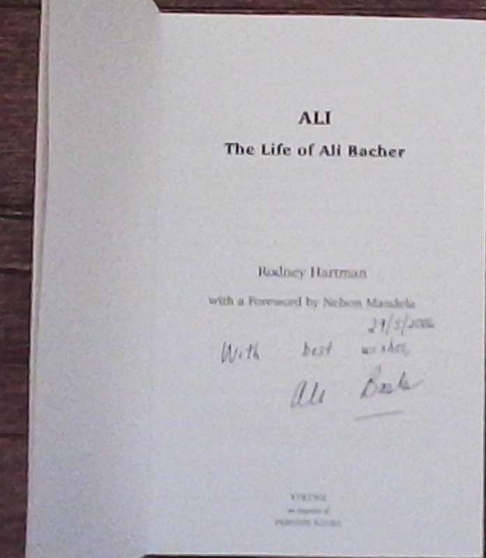Ali The Life Of Ali Bacher Rodney Hartman (Signed)