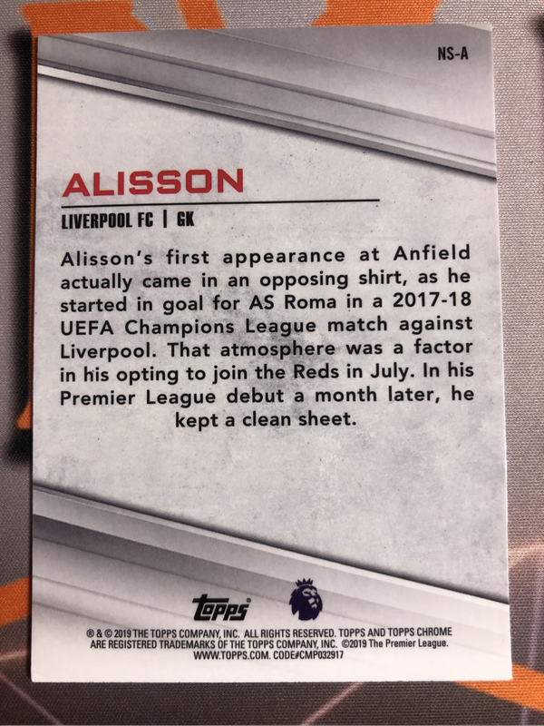Alisson NEW SIGNINGS Refractor Topps chrome EPL 2019 soccer trading card