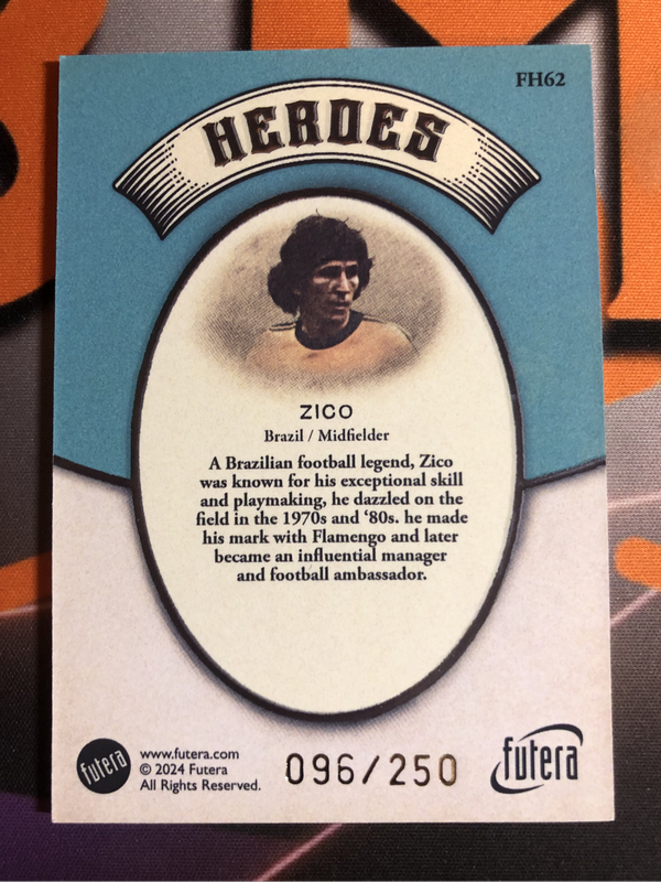 Zico NUMBERED out of 250 HEROES FUTERA High End Soccer trading card
