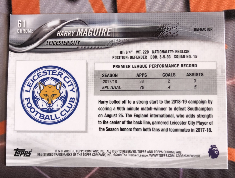 Harry Maguire ROOKIE REFRACTOR 2019 Topps soccer trading card