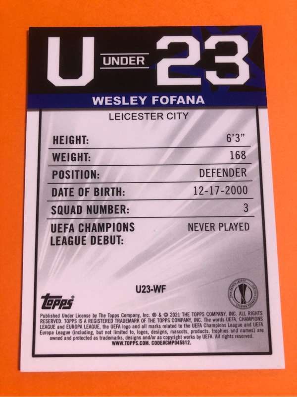 Wesley Fofana ROOKIE U23 Topps Merlin REFRACTOR 2021 Soccer trading card