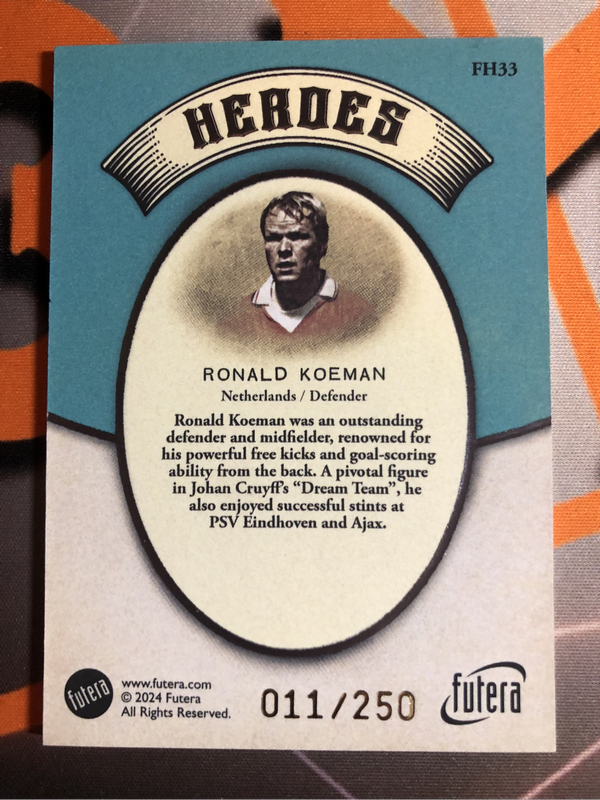 Ronald Koeman NUMBERED out of 250 HEROES FUTERA High End Soccer trading card