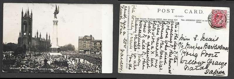 England, post card, Unveiling of War Memorial, N/castle JU 23 1908, NEWCASTLE JU24 08, cds >  NATAL