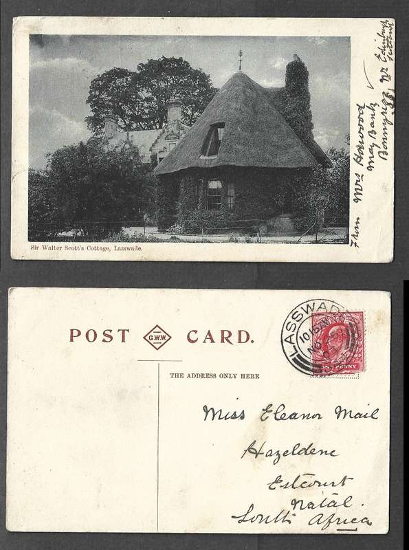 Scotland, postcard, used 1d, Sir Walter Scott's Cottage, Lasswade, LASSWADE NO 25 03 cds > Natal