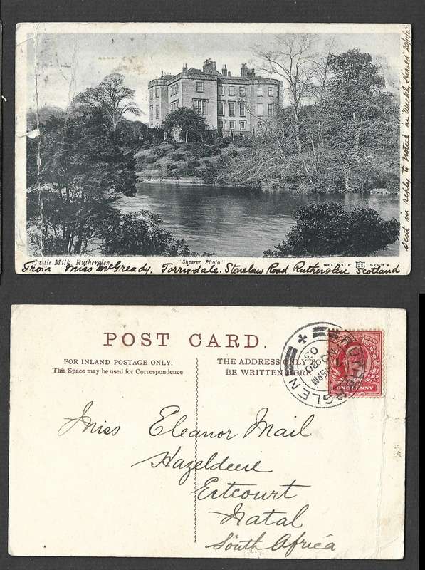 Scotland, postcard, used 1d, Castle MIlk, Rutherglen, RUTHERGLEN NO 20 03 cds > Natal