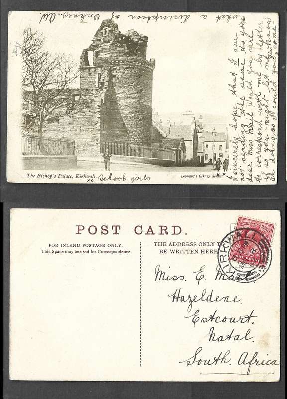 Scotland, post card, The Bishops Palace, Kirkwall, used 1d, KIRKWALL MR 8 04 cds> Natal