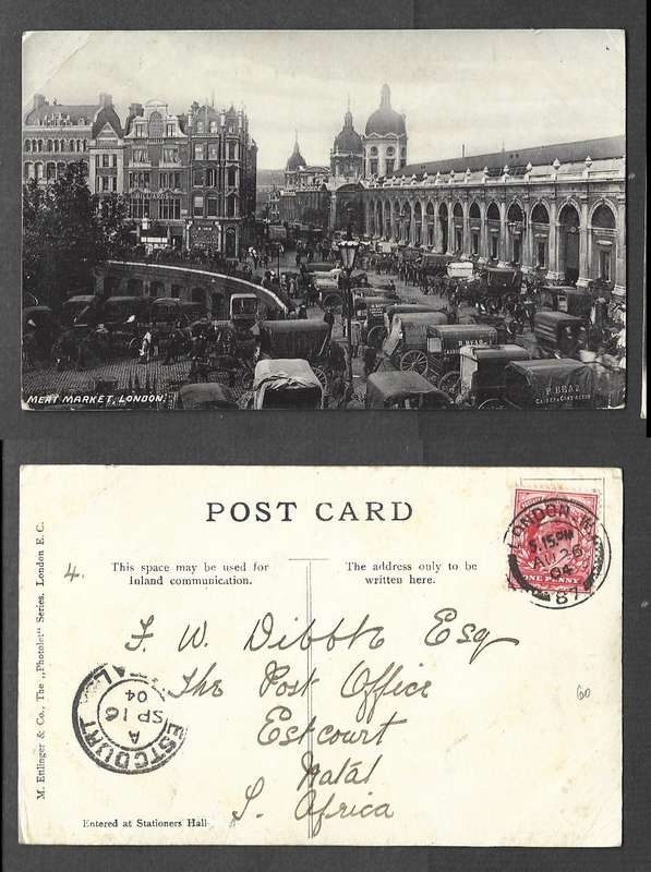 England, post card, Meat Market, London, LONDON.W -87 - AU 26 04  c.d.s. > ESTCOURT NATAL