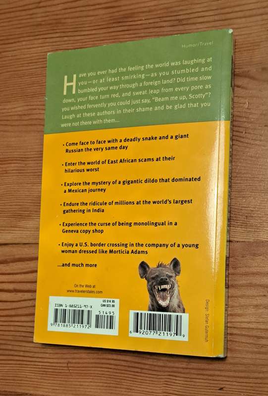 Hyenas Laughed at me and I know why Tim Cahill travel story humor comedy wacky funny shame