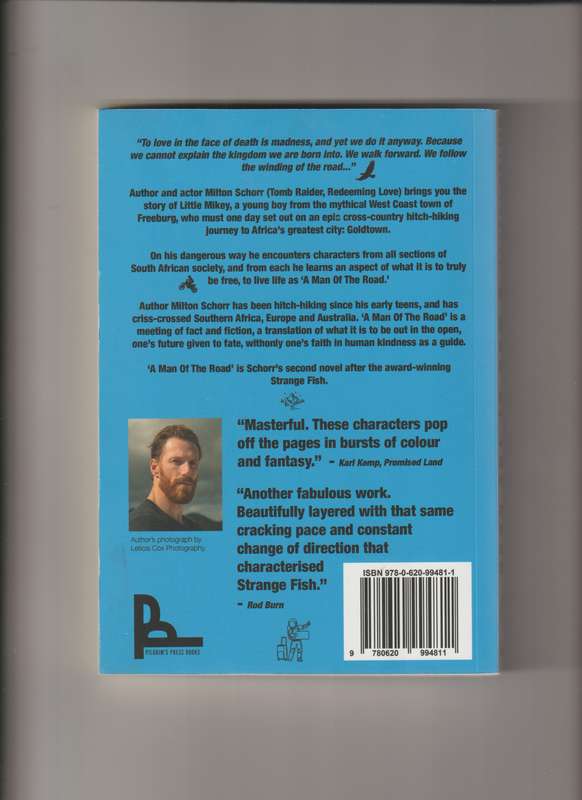 A Man Of The Road Milton Schorr Fiction South Africa Travel love live life mythical faith kindness