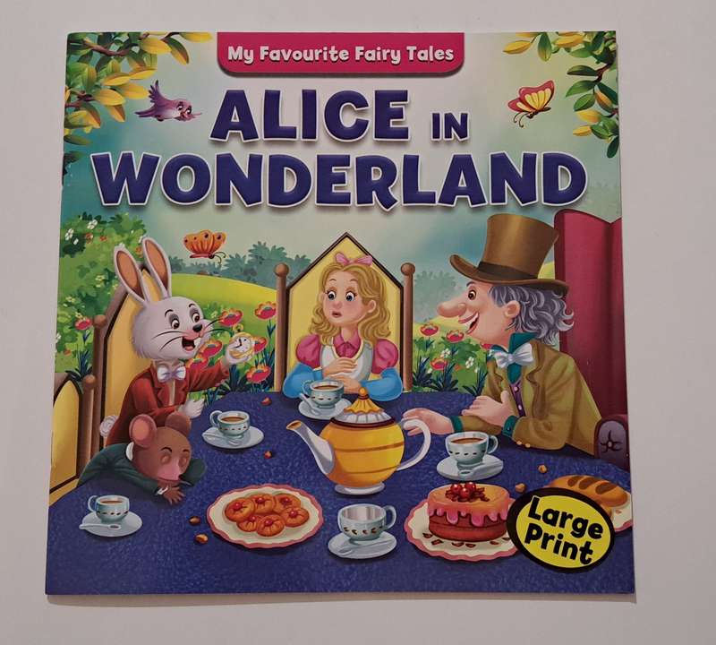 My Favourite Fairy Tales - Alice In Wonderland Large Print picture book kids children's ***SOLD****