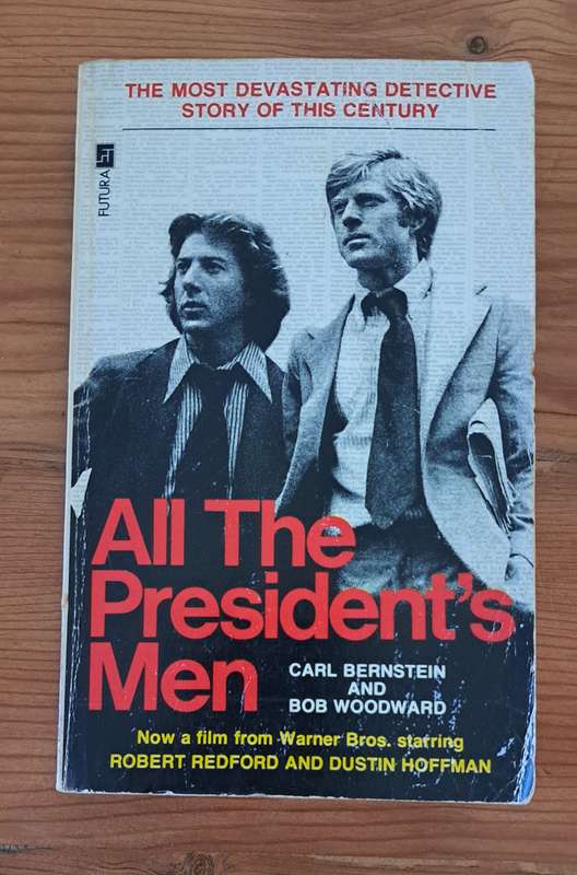 All The President's Men By Carl Bernstein history nonfiction true crime film movie American classic