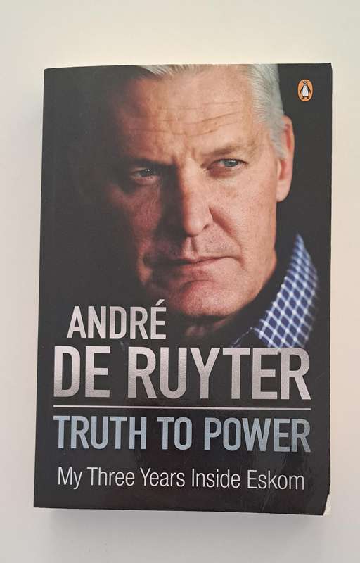 Truth to Power My 3 Years Inside Eskom André de Ruyter political South Africa corruption true crime