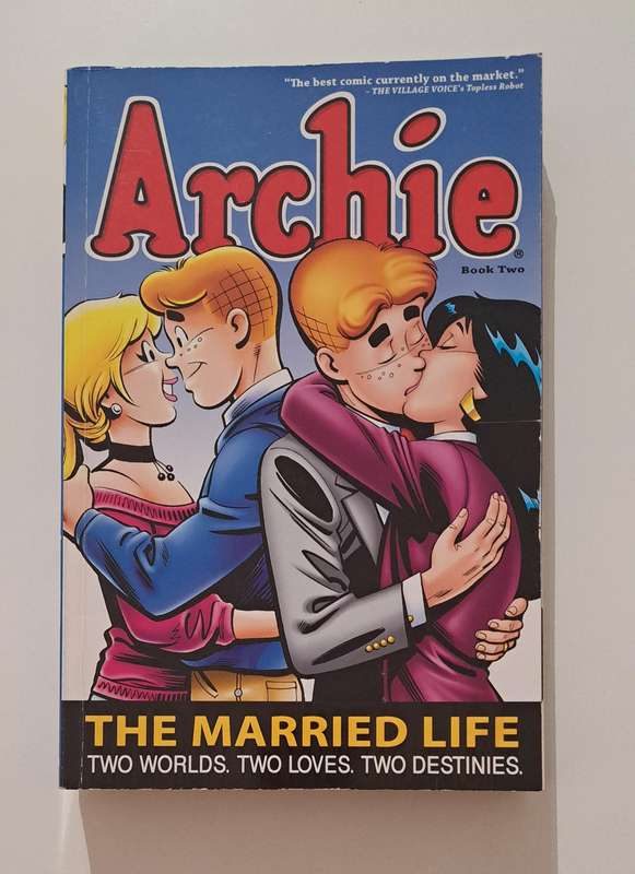 Archie The Married Book 2 Life Two Worlds Two Lovers Two Destinies cartoon comic graphic novel class