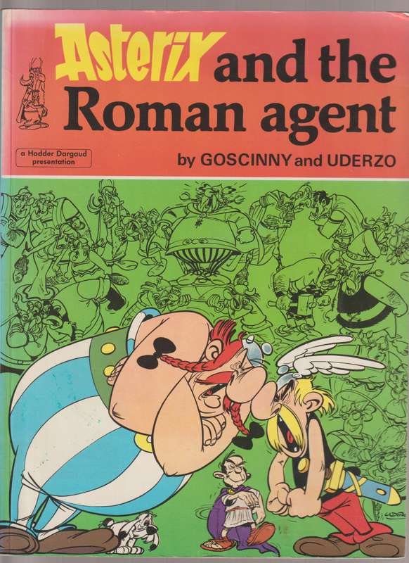 Asterix And The Roman Agent By Goscinny & Uderzo (1981) cartoon comic book vintage rare collectable