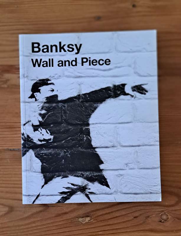 Banksy Wall and Piece book art political activist painter legend famous notorious graffiti artist mu