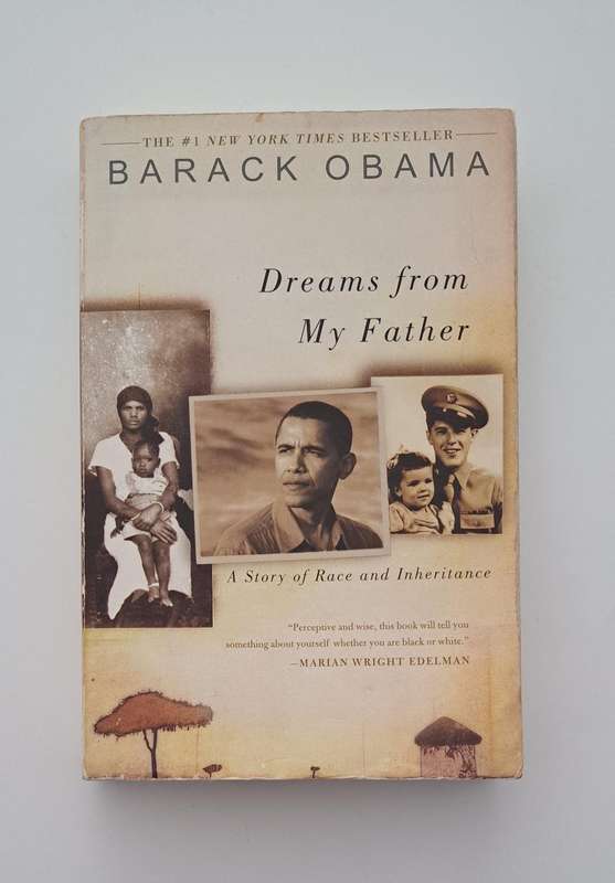 Dreams from My Father: A Story of Race and Inheritance Barack Obama biography president America USA