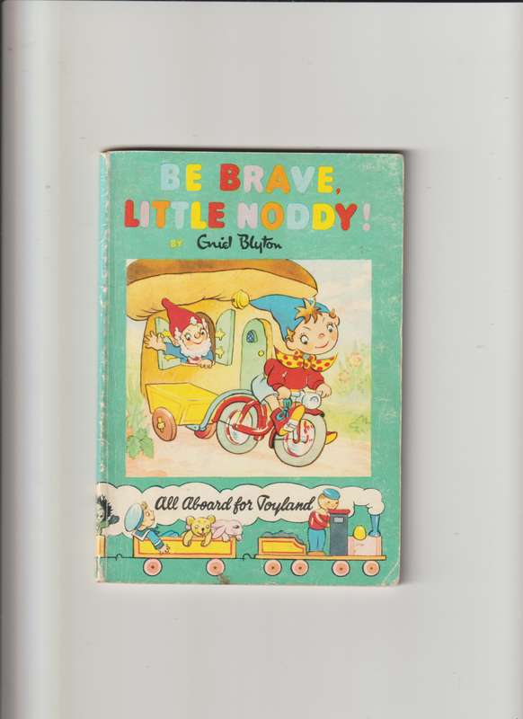 Be Brave Little Noddy By Enid Blyton kids children classics bedtime story book