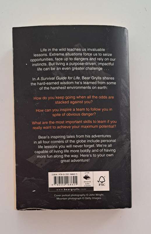Bear Grylls A Survival Guide For Life self help adventure psychology outdoors nonfiction tv biograph