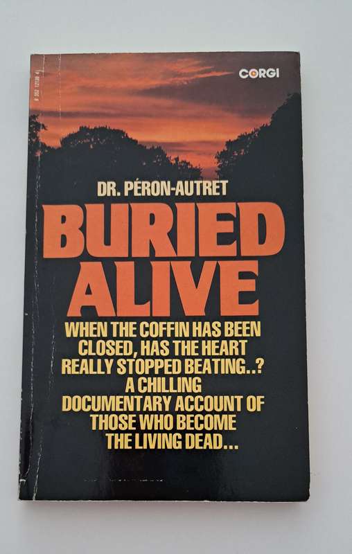 Buried Alive By Dr Peron Autret true stories crime death history mystery medical unknown scary horro