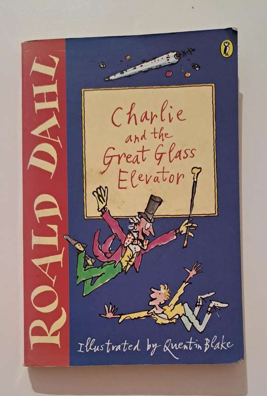 Charlie and the Great Glass Elevator Roald Dahl kids children classic story book fantasy