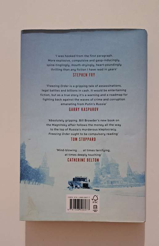 Freezing Order By Bill Browder nonfiction politics Russia true crime biography business history