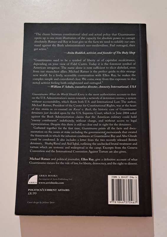 Guanyanamo What the World Should Know Michael Ratner true crime prison America politics jail Bush