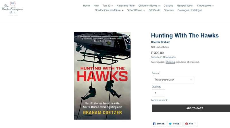 Hunting With The Hawks By Graham Coetzer Untold stories from the elite South African crime-fighting
