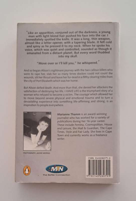 I Have Life Alison's Journey As Told to Marianne Thamm true crime story South Africa memoir biograph