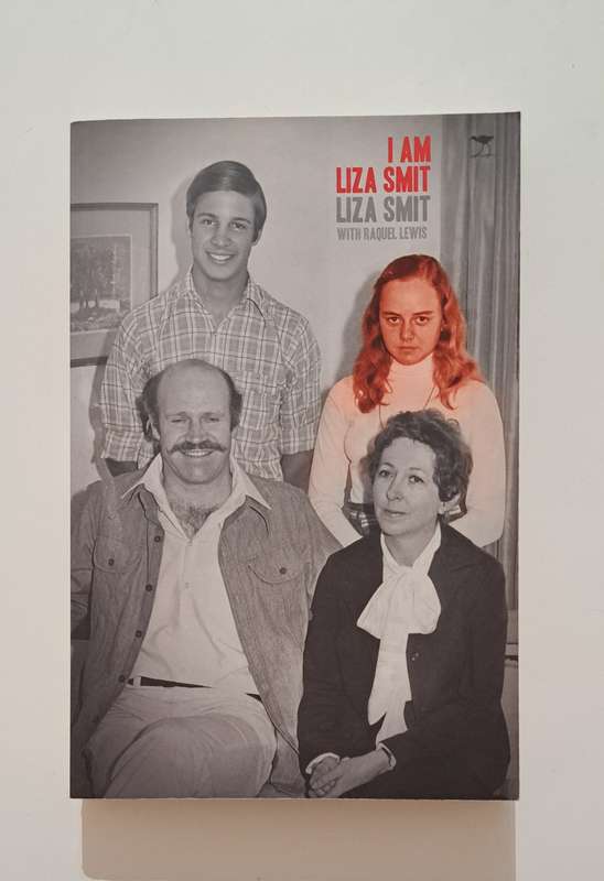 I am Liza Smit By Raquel Lewis true crime South Africa murder politics National Party truth