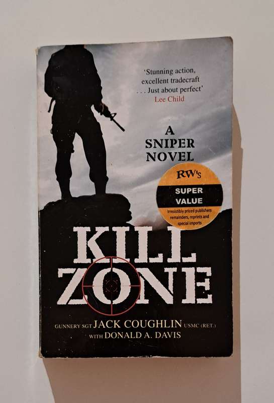 Kill Zone By Jack Coughlin A Sniper Novel military fiction thriller war action suspense spy espionag