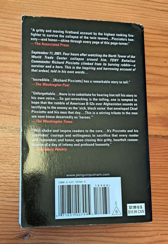 Last Man Down A Firefighter's Story of Survival & Escape from the World Trade Centre Richard Picciot