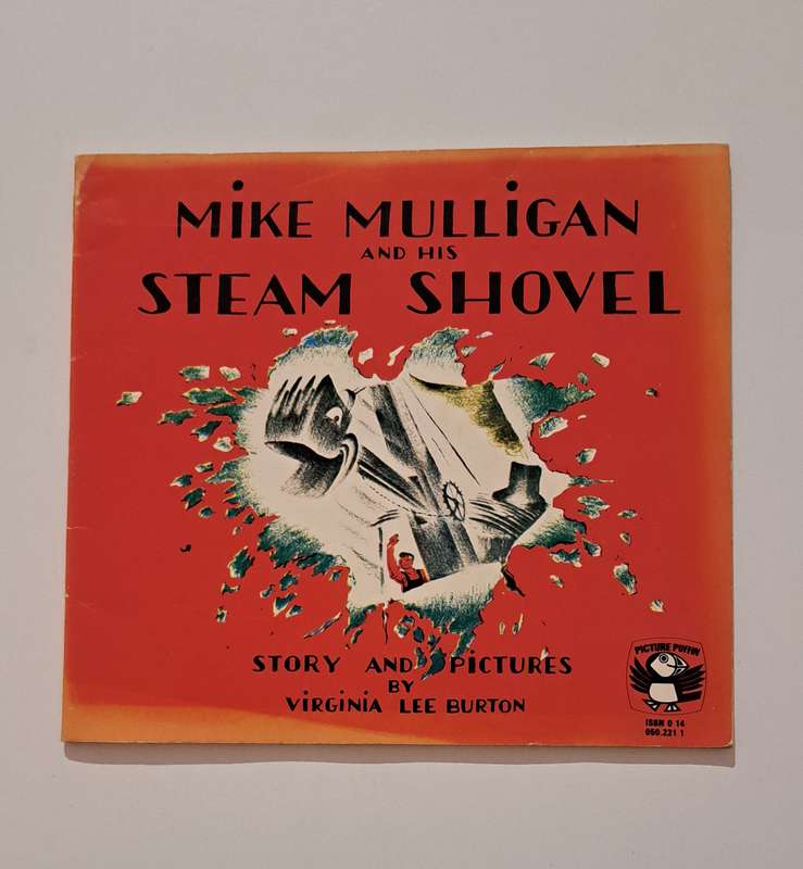 Mike Mulligan & His Steam Shovel Virginia Burton kids children picture *****SOLD****