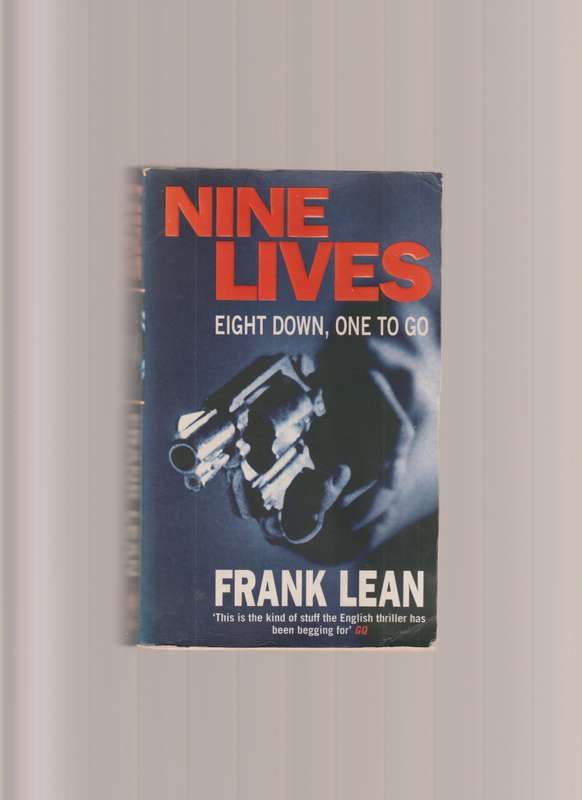 Nine Lives Eight down one to go Frank Lean crime murder thriller detective adventure