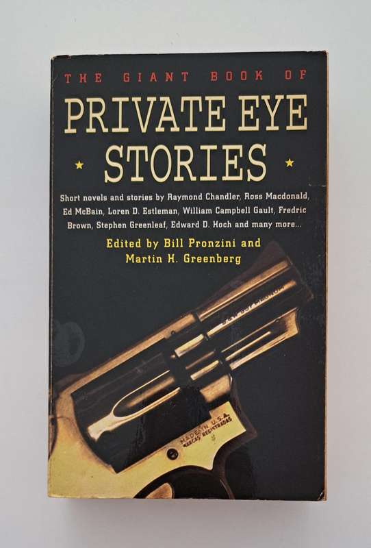 Private Eye Stories By Bill Pronzini novel detective fiction police mystery crime anthologies