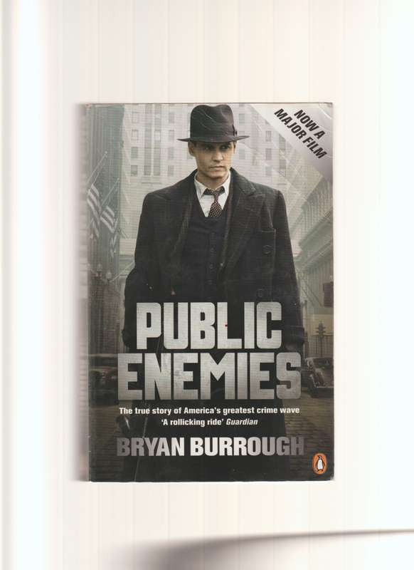 Public Enemies By Bryan Burrough book true crime FBI history biography American