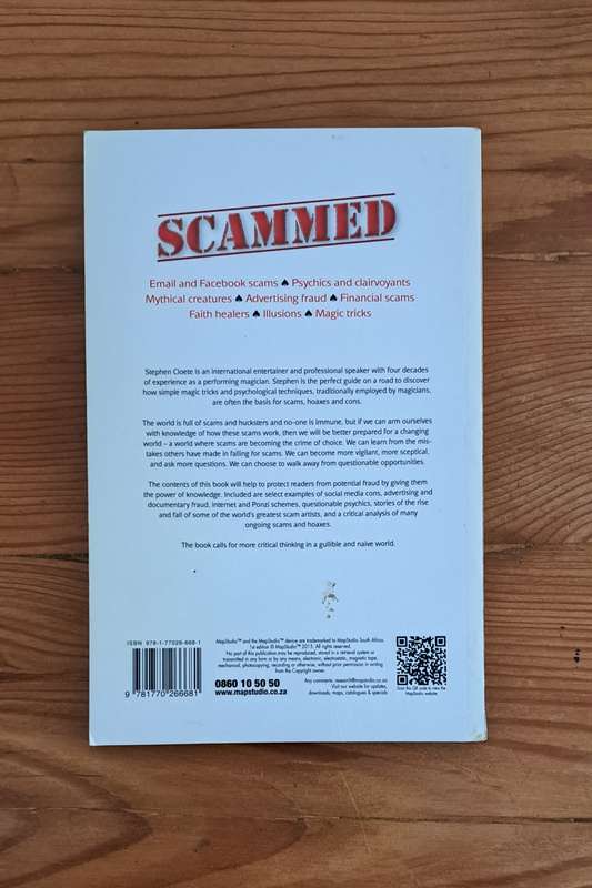 Scammed Cons and Scams Revealed By Stephen Cloete trickery magic