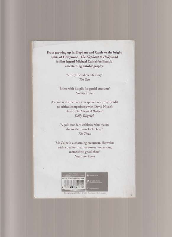 Michael Caine Autobiography The Elephant to Hollywood movie film actor famous people true story