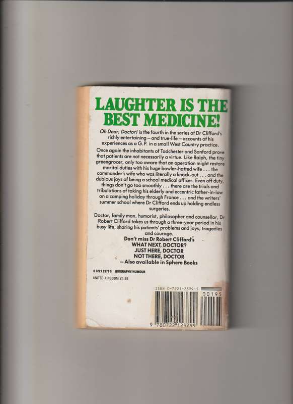 Oh Dear Doctor By Dr Robert Clifford comedy humor entertaining true life stories doctor medical