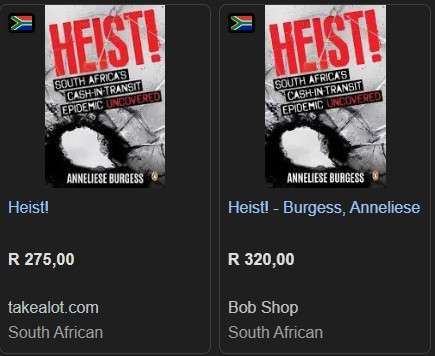 Heist By Anneliese Burgers South Africa True Crime history research cash transit robbery
