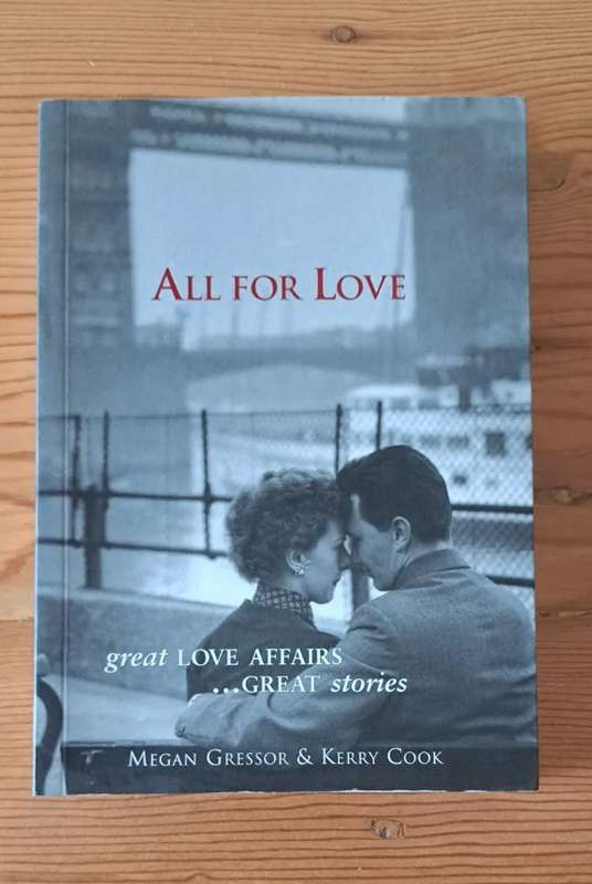All For Love By Megan Gressor & Kerry Cook love stories romance history adventure